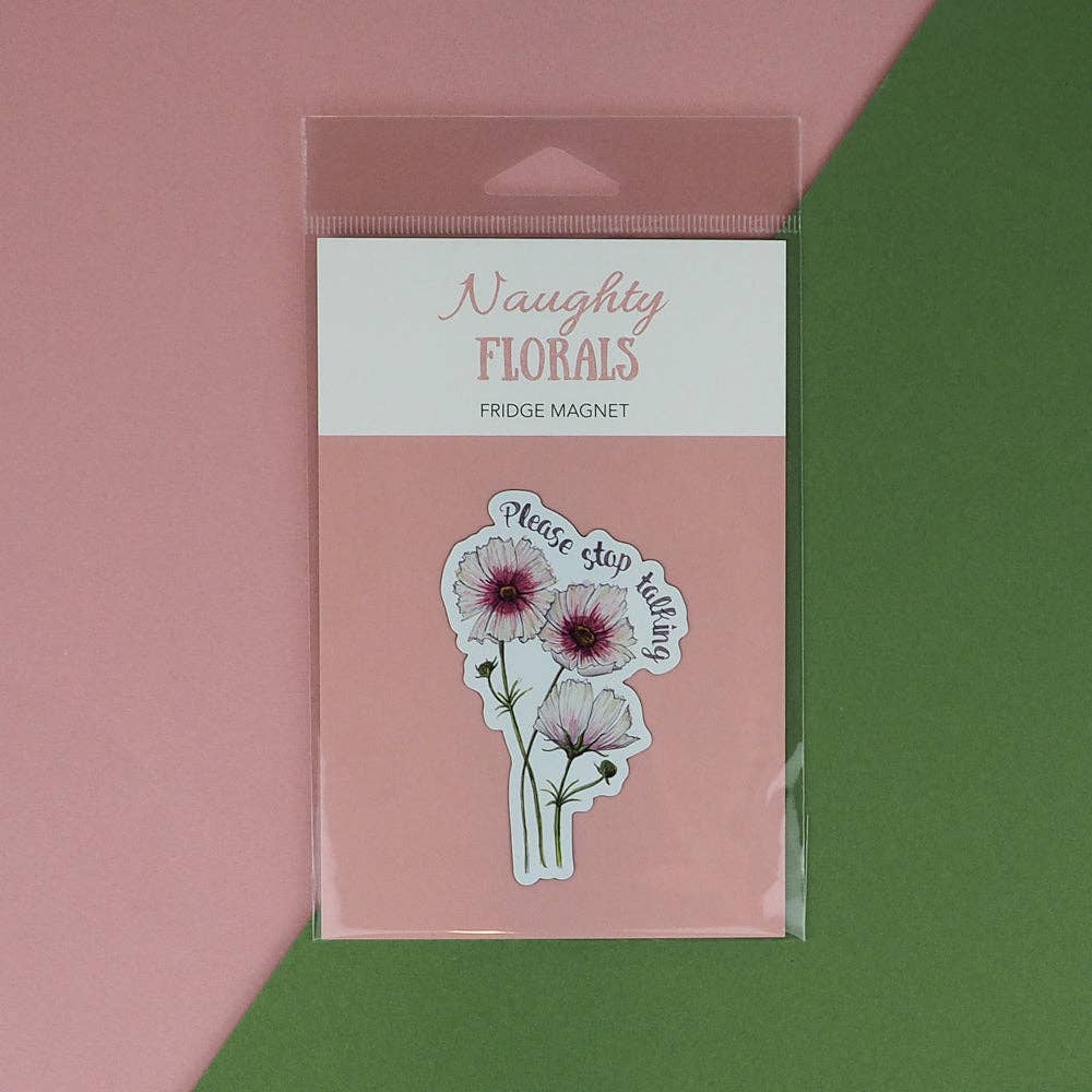 Please Stop Talking Magnet