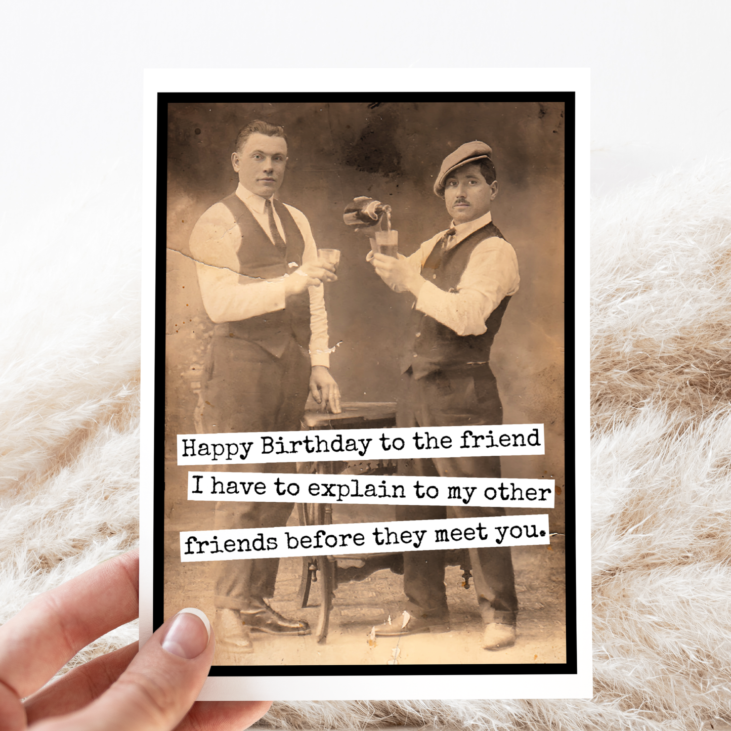 Raven's Rest Studio - Funny Birthday Card for Man. To The Friend I Have To Explain