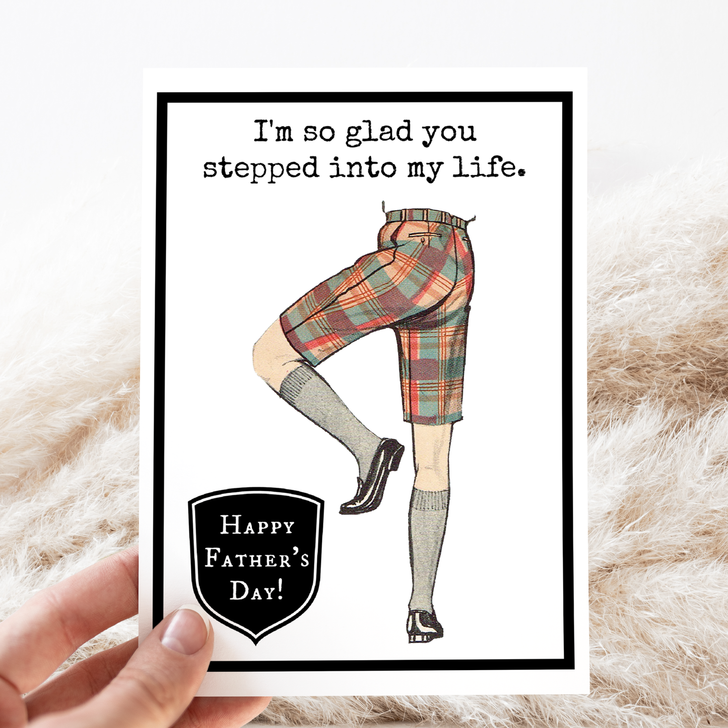 Raven's Rest Studio - Step-Father's Day Card. I'm So Glad You Stepped Into My Life