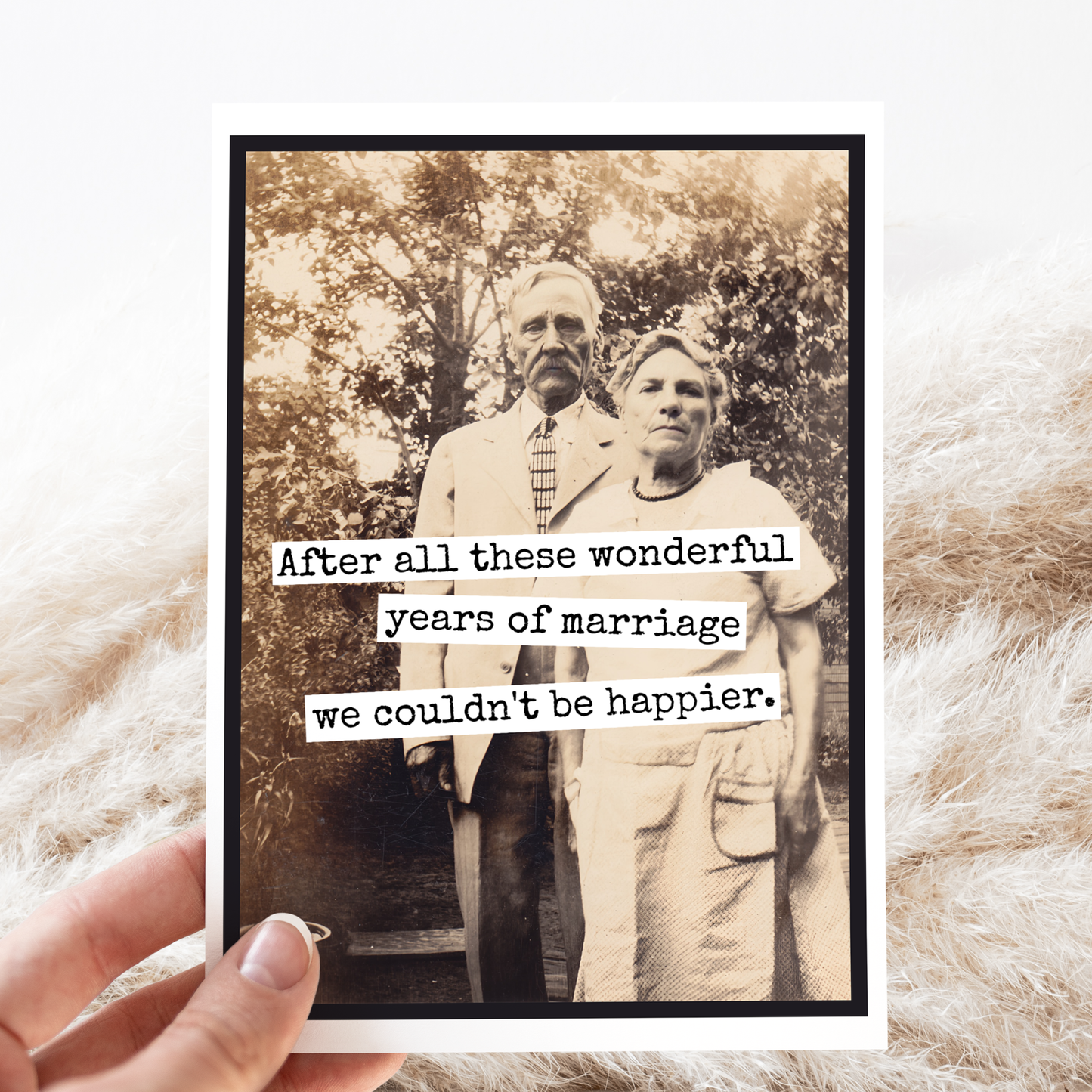 Raven's Rest Studio - Sarcastic Card. After All These Wonderful Years Of Marriage.