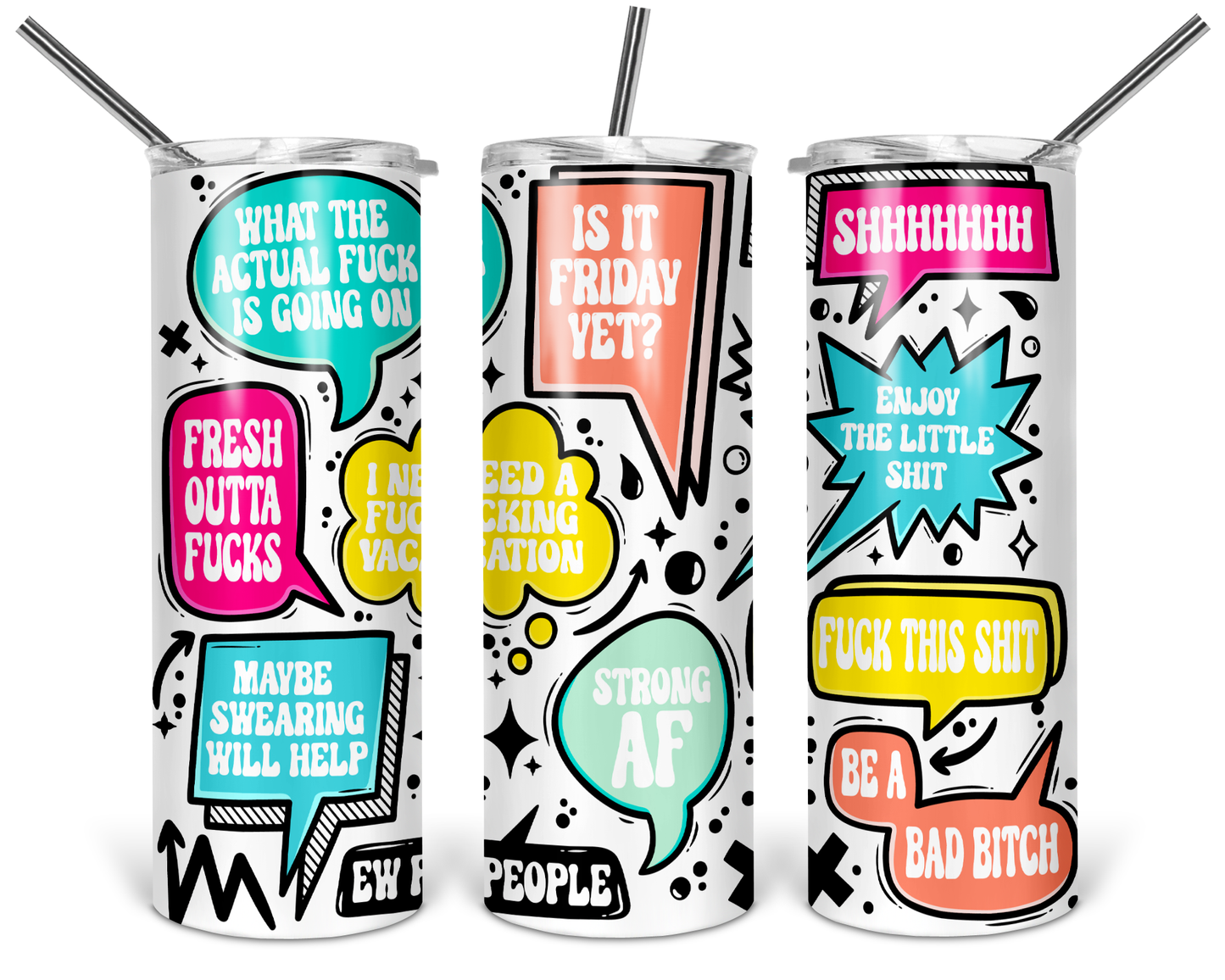DIYxe - Pop Art Affirmations 20oz Skinny Tumbler | Sweary Tumbler