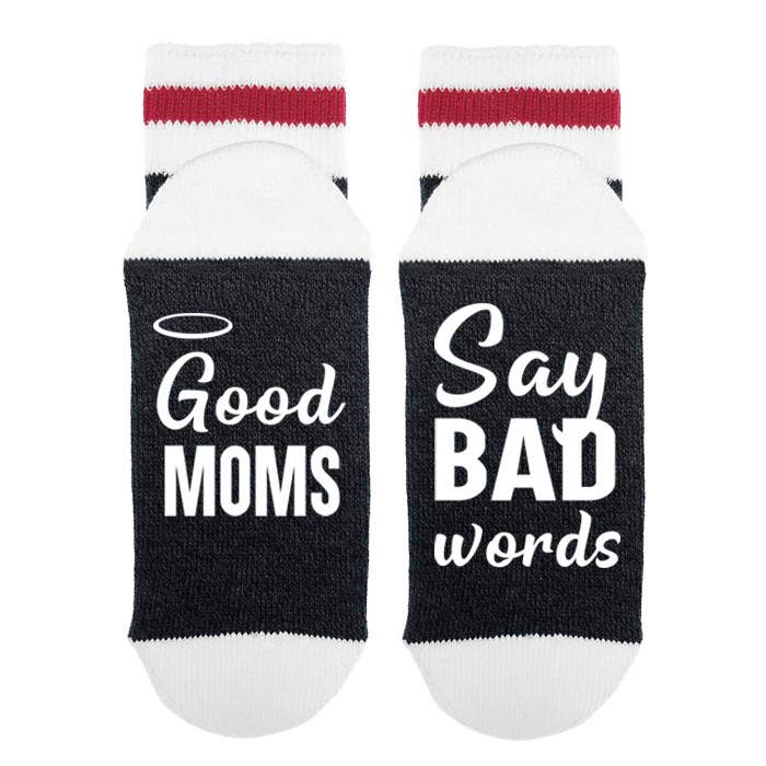 Sock Dirty to Me - Good Moms Say Bad Words: Matte White