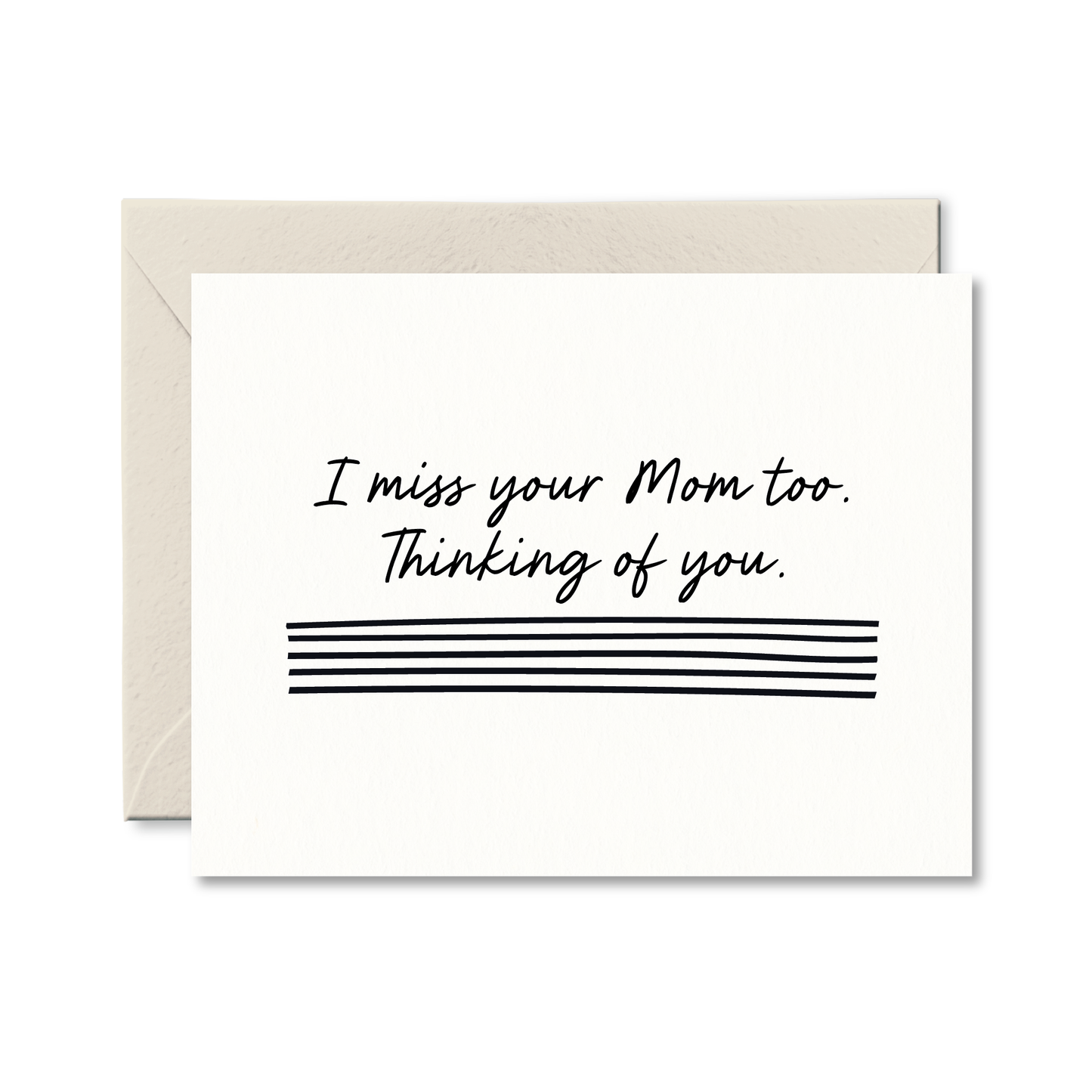 Pretty by Her - I Miss Your Mom Too Card - Thinking Of You Card