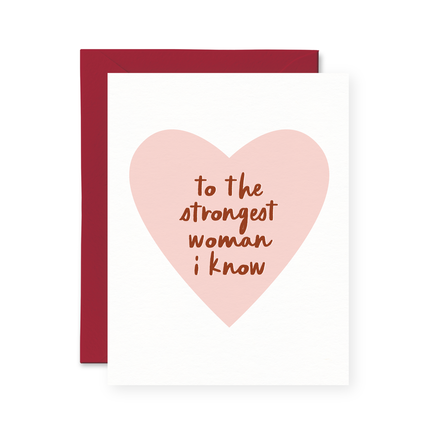 Pretty by Her - The Strongest Woman I Know Card