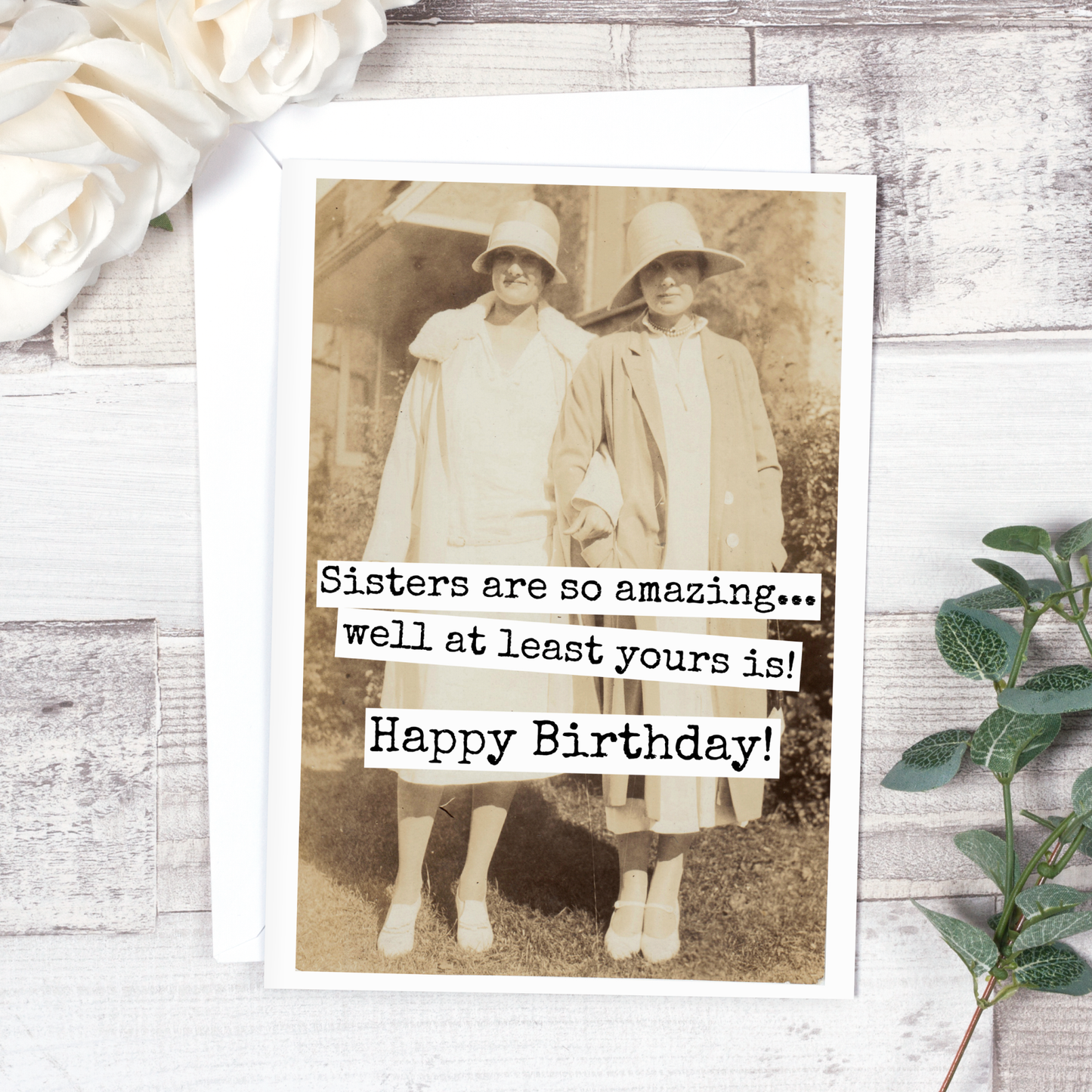 Raven's Rest Studio - Sisters Are So Amazing... Birthday Card. 554