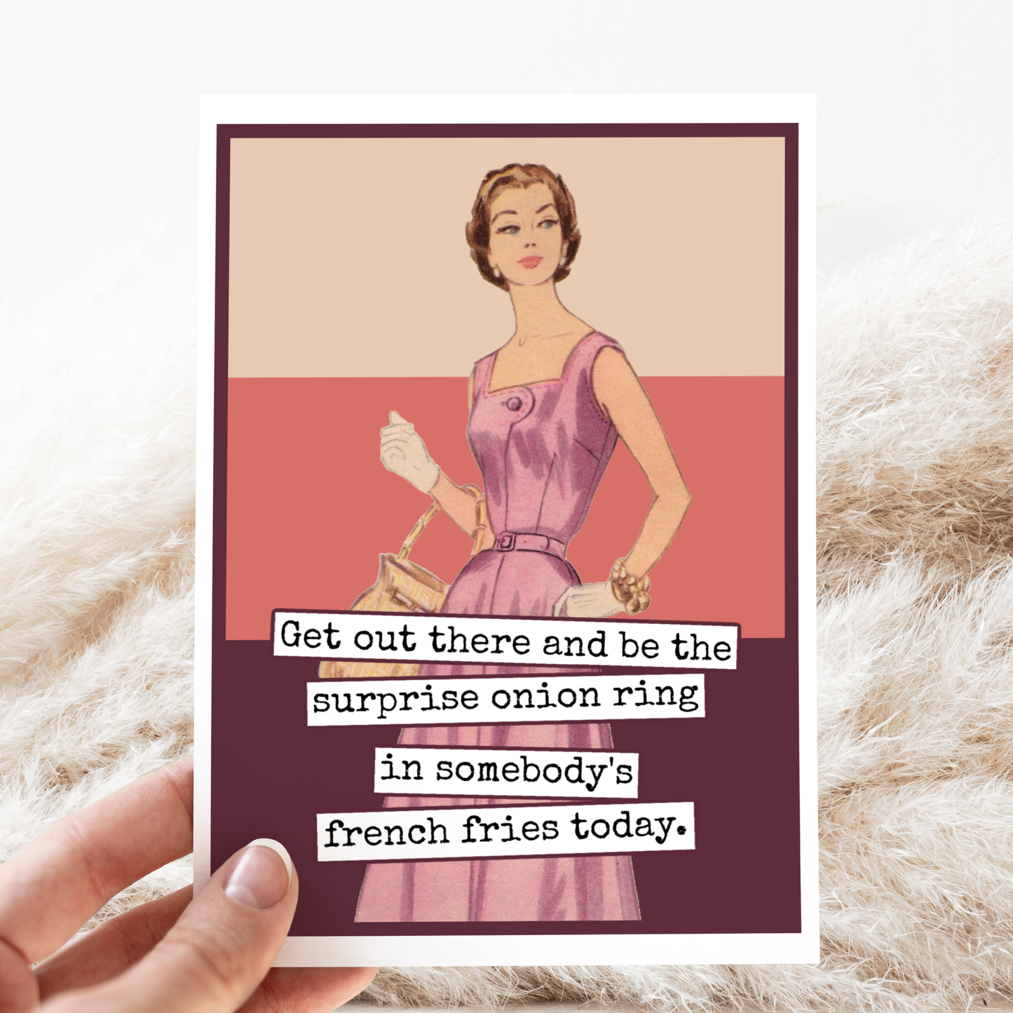 Raven's Rest Studio - Funny Greeting Card. Be Someone's Onion Ring. Vintage Style.