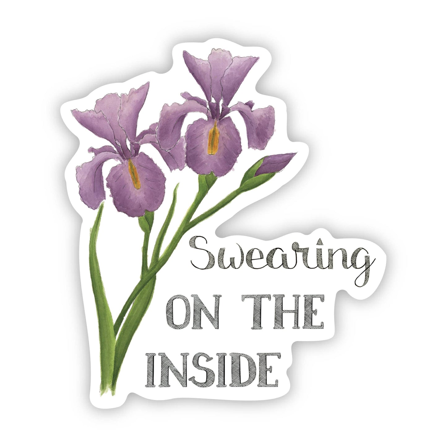 Naughty Florals - Swearing on the Inside Sticker