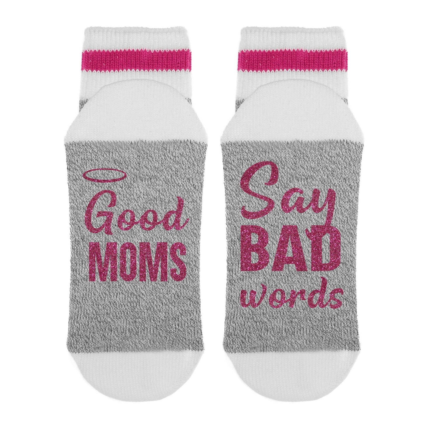 Sock Dirty to Me - Good Moms Say Bad Words: Matte White