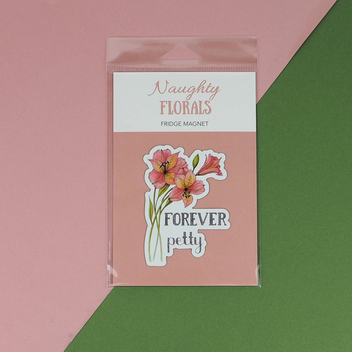 Forever Petty Magnet