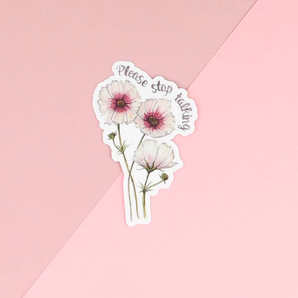 Naughty Florals - Please Stop Talking Sticker