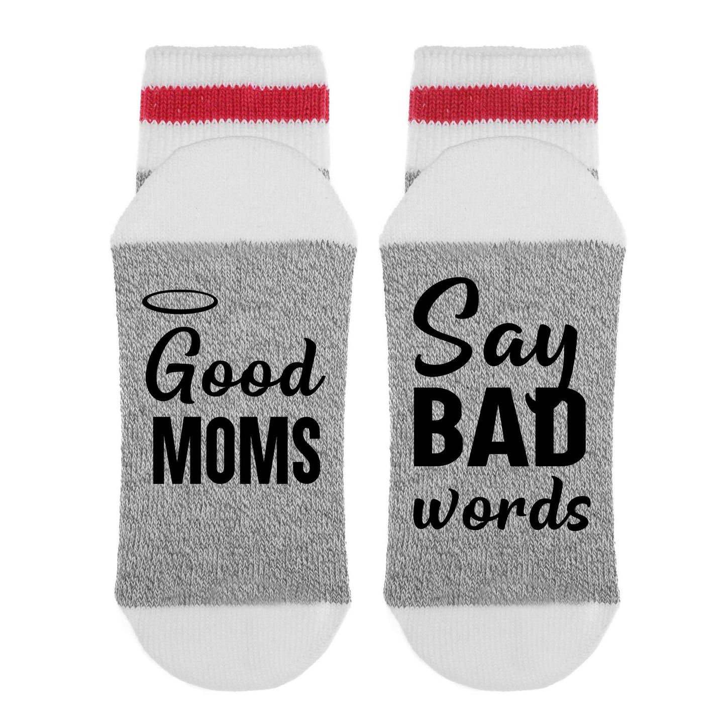 Sock Dirty to Me - Good Moms Say Bad Words: Matte White