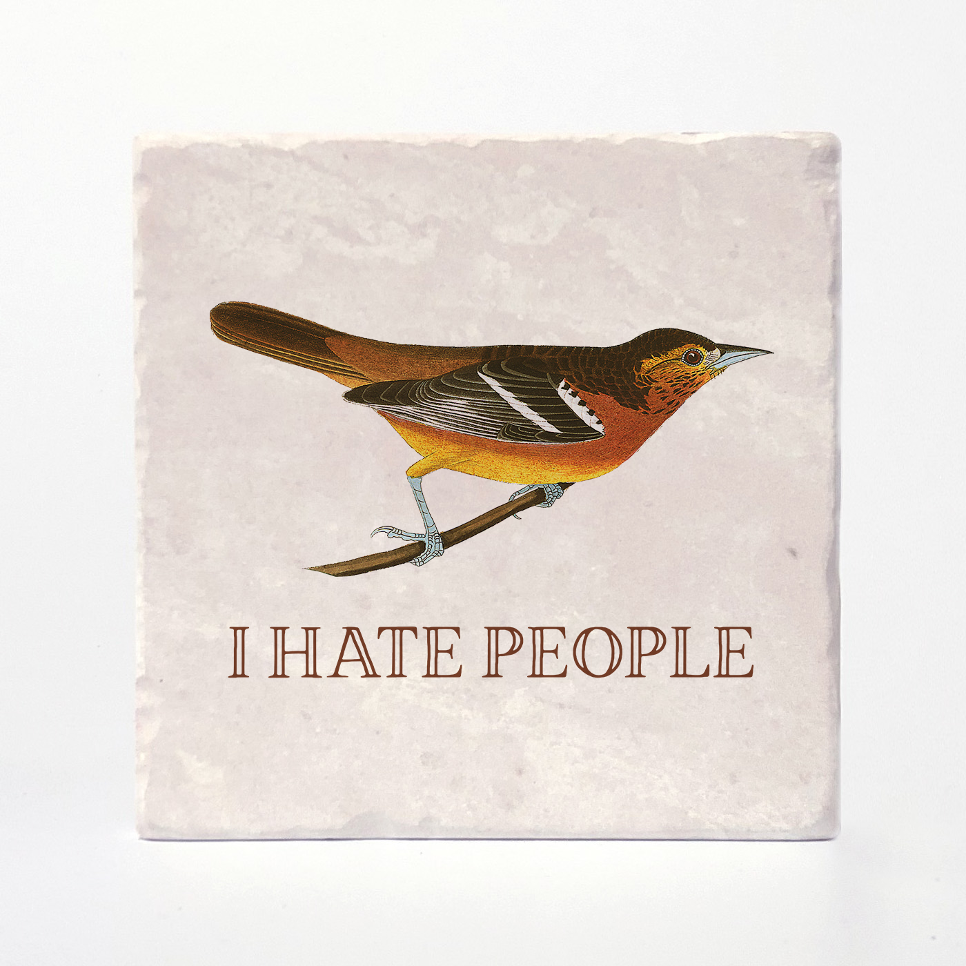 Versatile Coasters Canada - I Hate People - Effin' Birds Coaster