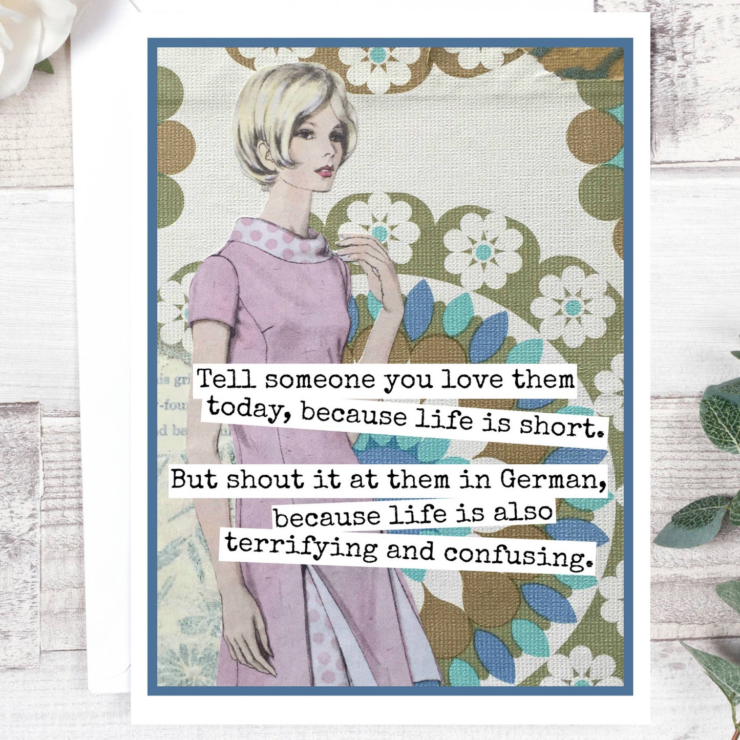 Raven's Rest -Tell Someone You Love Them Today... But Shout in German...
