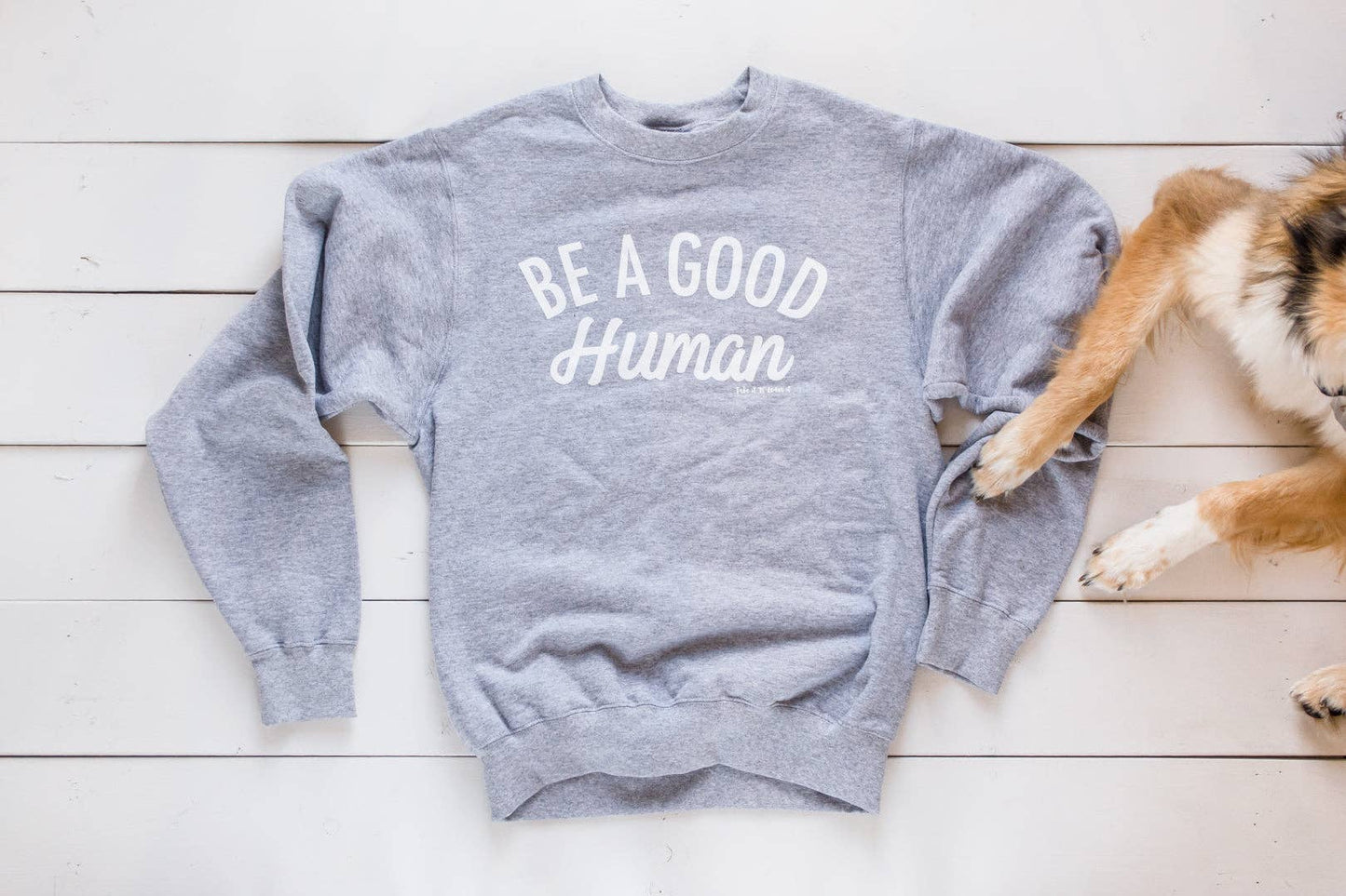 Take it 'N Leave it - Be a Good Human GREY