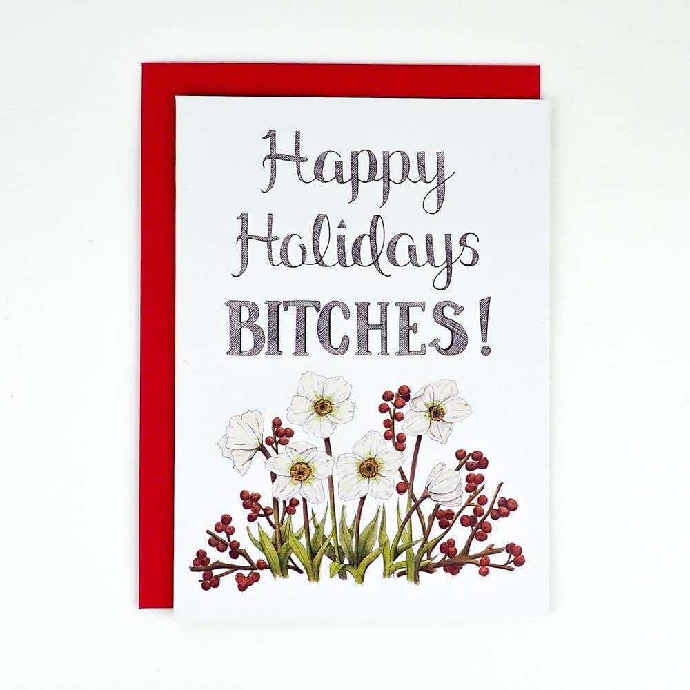 Happy Holidays Bitches Card