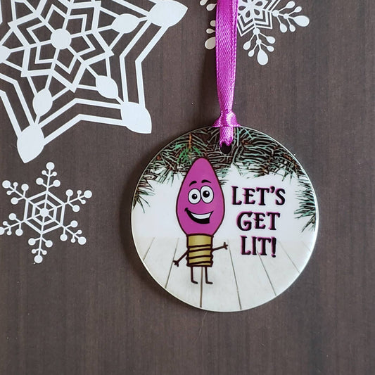 Christmas Shop-Lets Get Lit Ornament - Blue Rocket Gifts