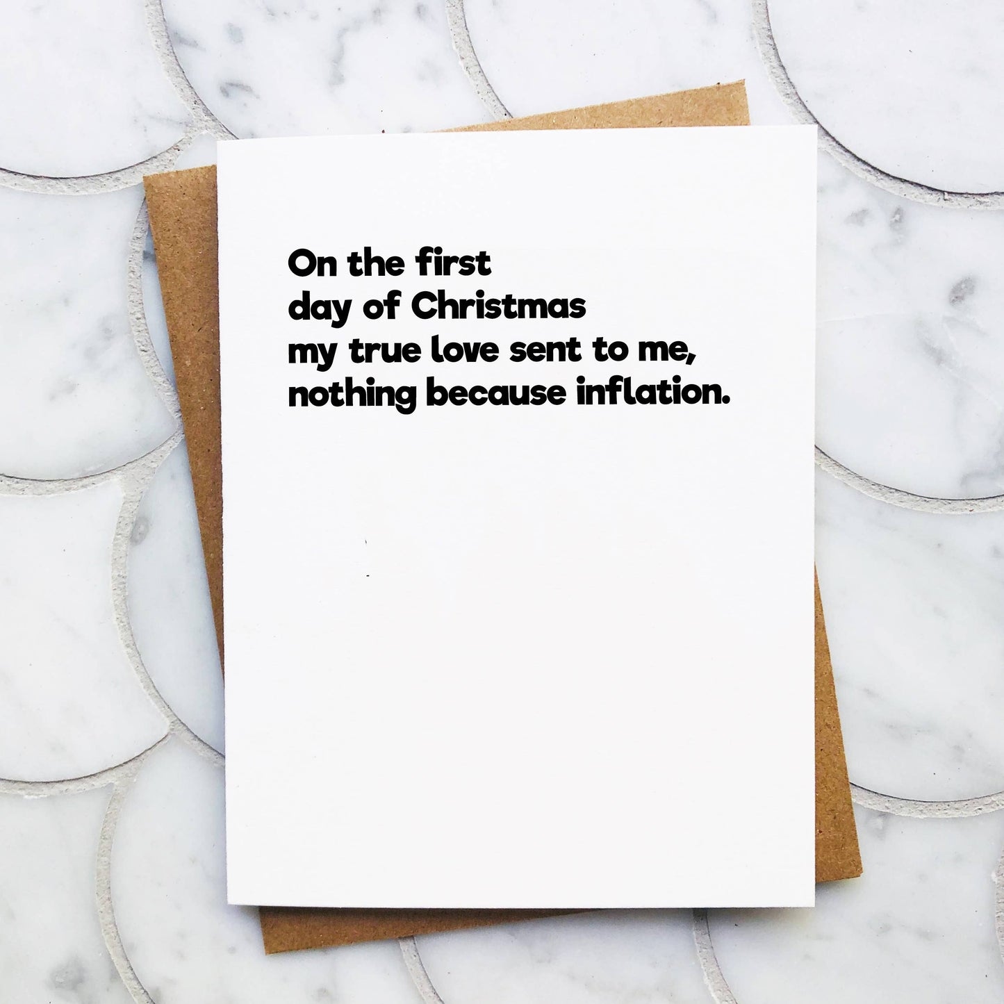 Because Inflation Funny Christmas Card - Sarcastic Holiday