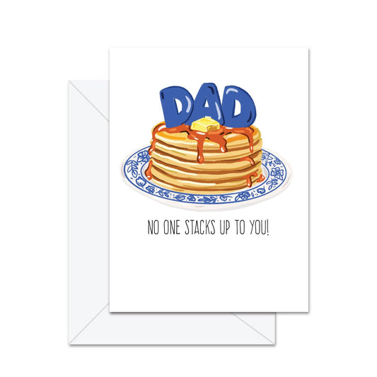 Jaybee Design - No One Stacks Up To You! - Greeting Card