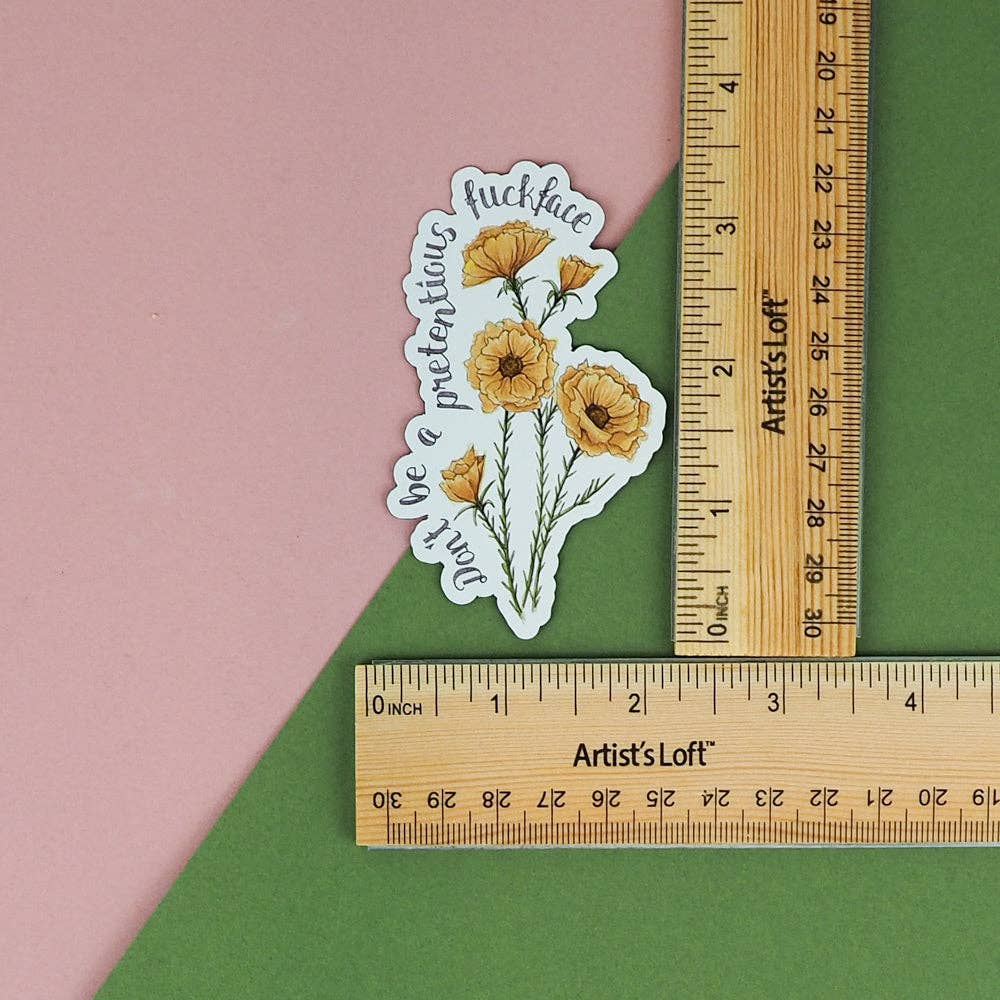 Naughty Florals - Don't Be a Pretentious Fuckface Magnet