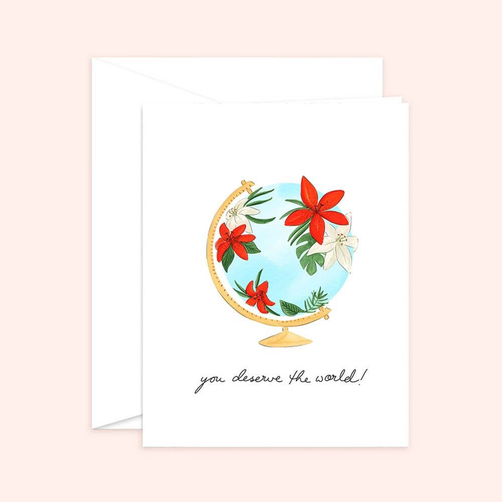 Almeida Illustrations - You Deserve the World Encouragement Card: White