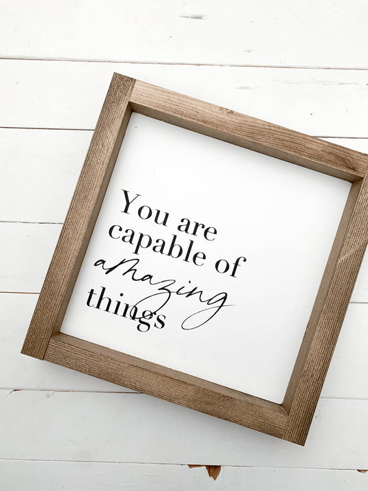 Ashwood Designs - You are capable of amazing things: Dark Walnut