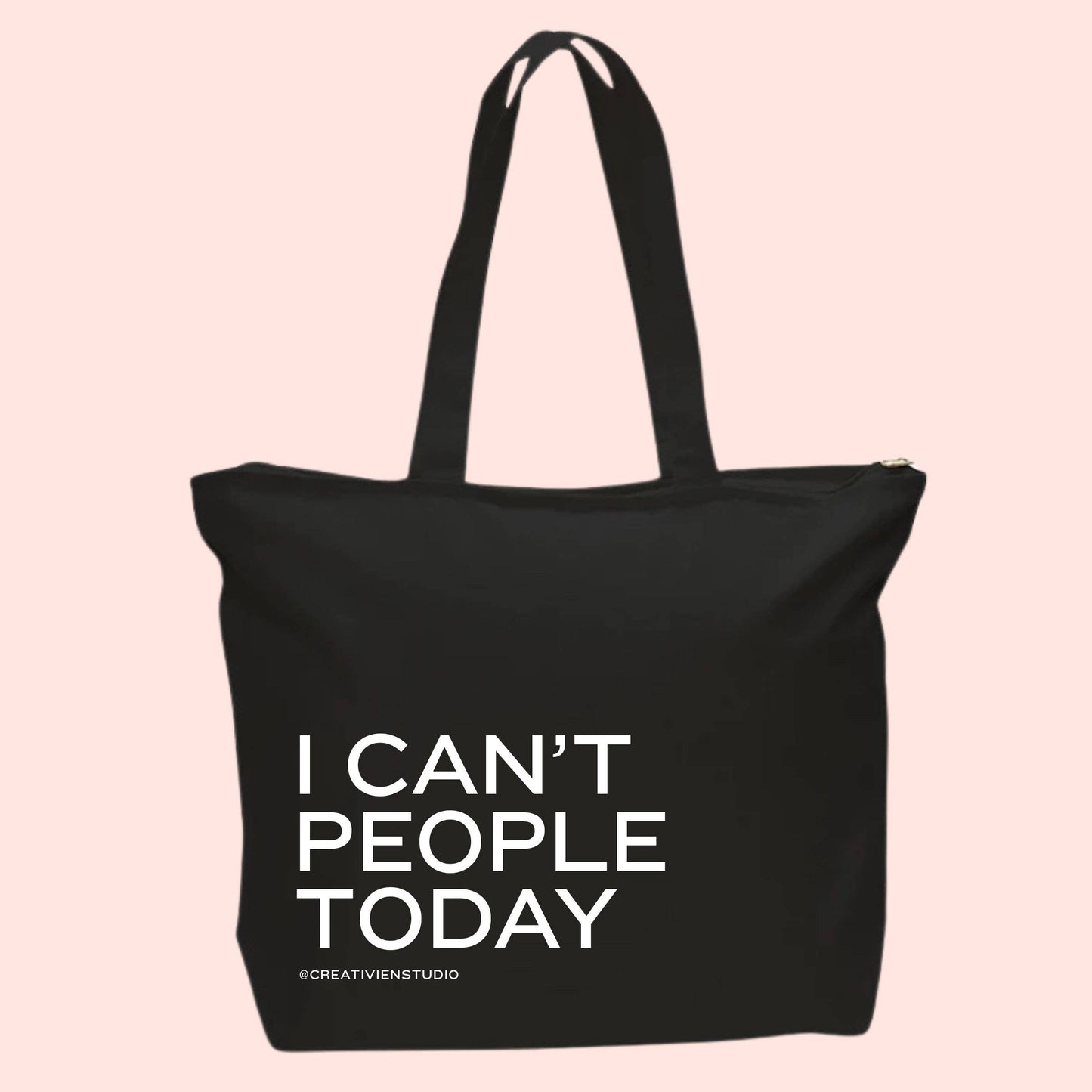 Creativien Studio - I can't people today tote bag