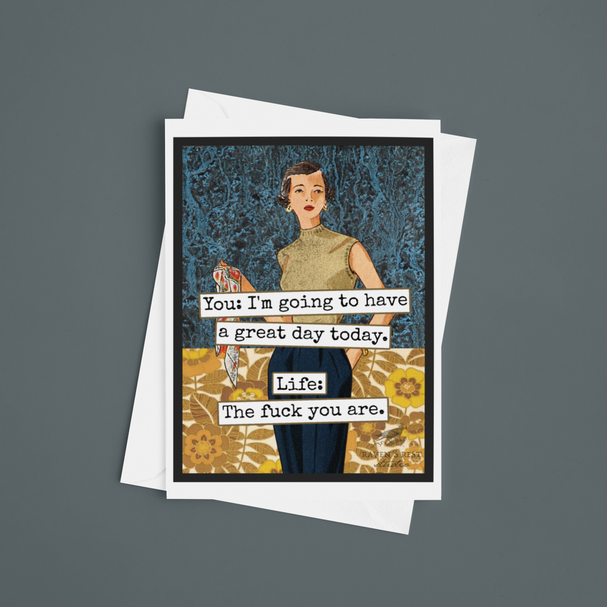 Raven's Rest Studio - Card. Life: The Fuck You Are. Funny Greeting Card. Retro.