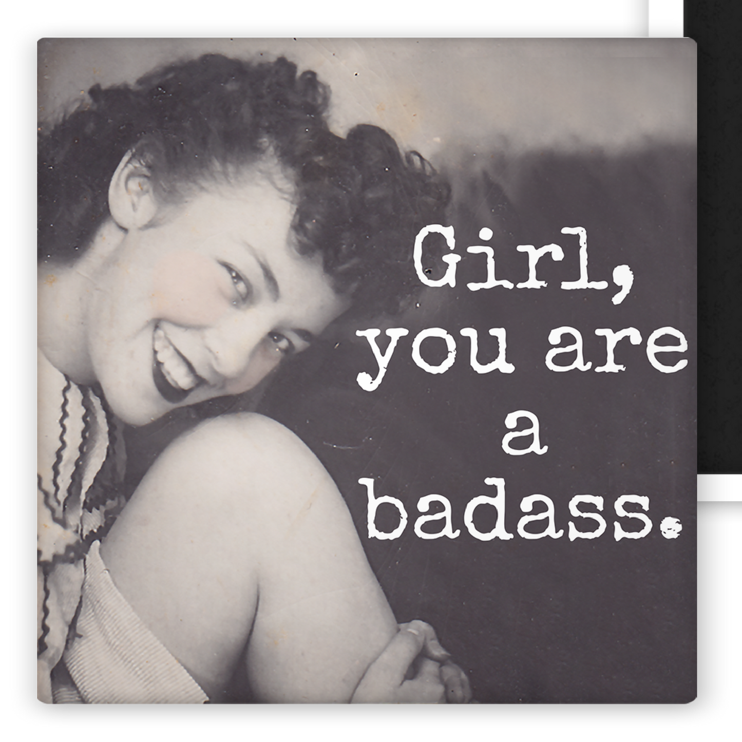RAVEN'S Rest Studio - Fridge Magnet. Girl, You Are a Badass.