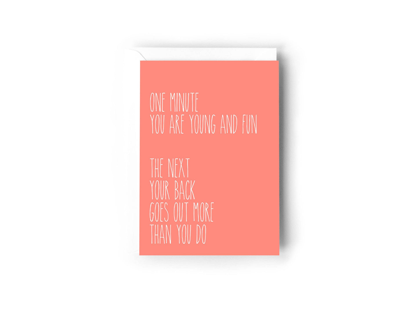 Creativien Studio - One minute you're young and fun... back goes out card