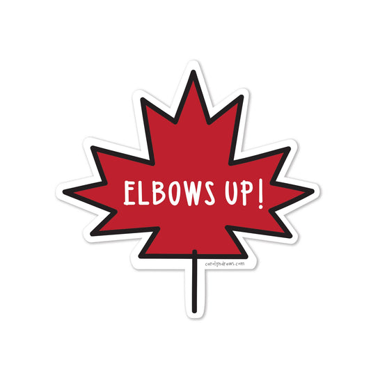 carolyndraws - Elbows Up Canada Vinyl Sticker
