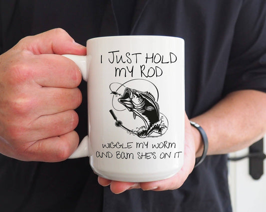 Oakbury Designs - I just hold my rod: 15oz / White