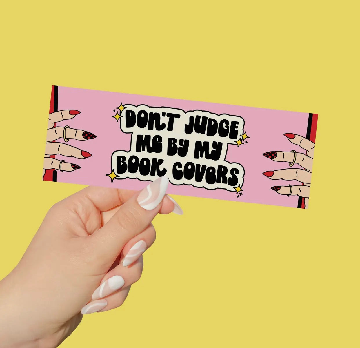 The Playful Pineapple - Don't Judge Me By My Book Covers Bookmark