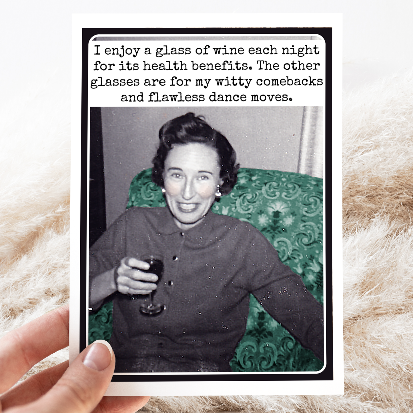 Raven's Rest Studio - I Enjoy A Glass Of Wine Each Night For It's Health Benefits