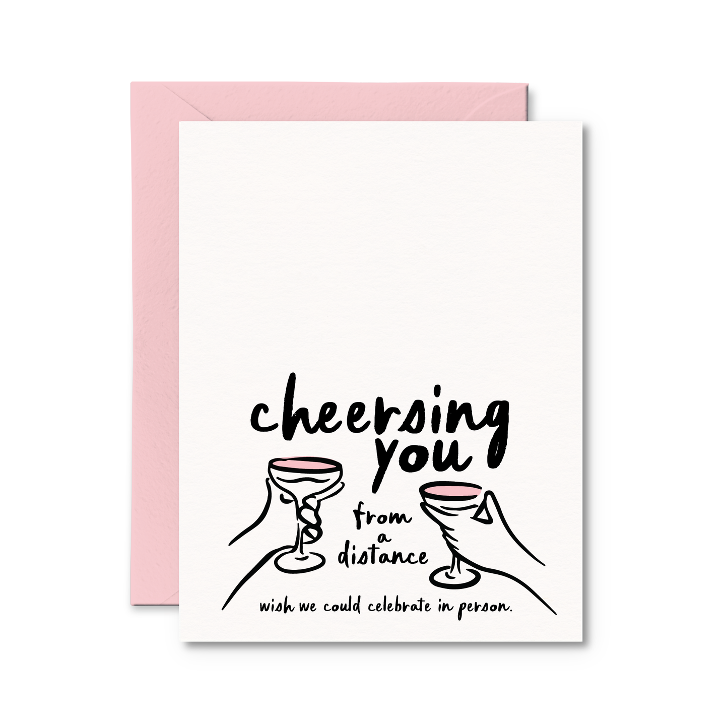 Pretty by Her - Cheersing You From A Distance Card