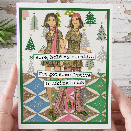 Raven's Rest Studio - Funny Christmas Card. I've Got Some Festive Drinking To Do.