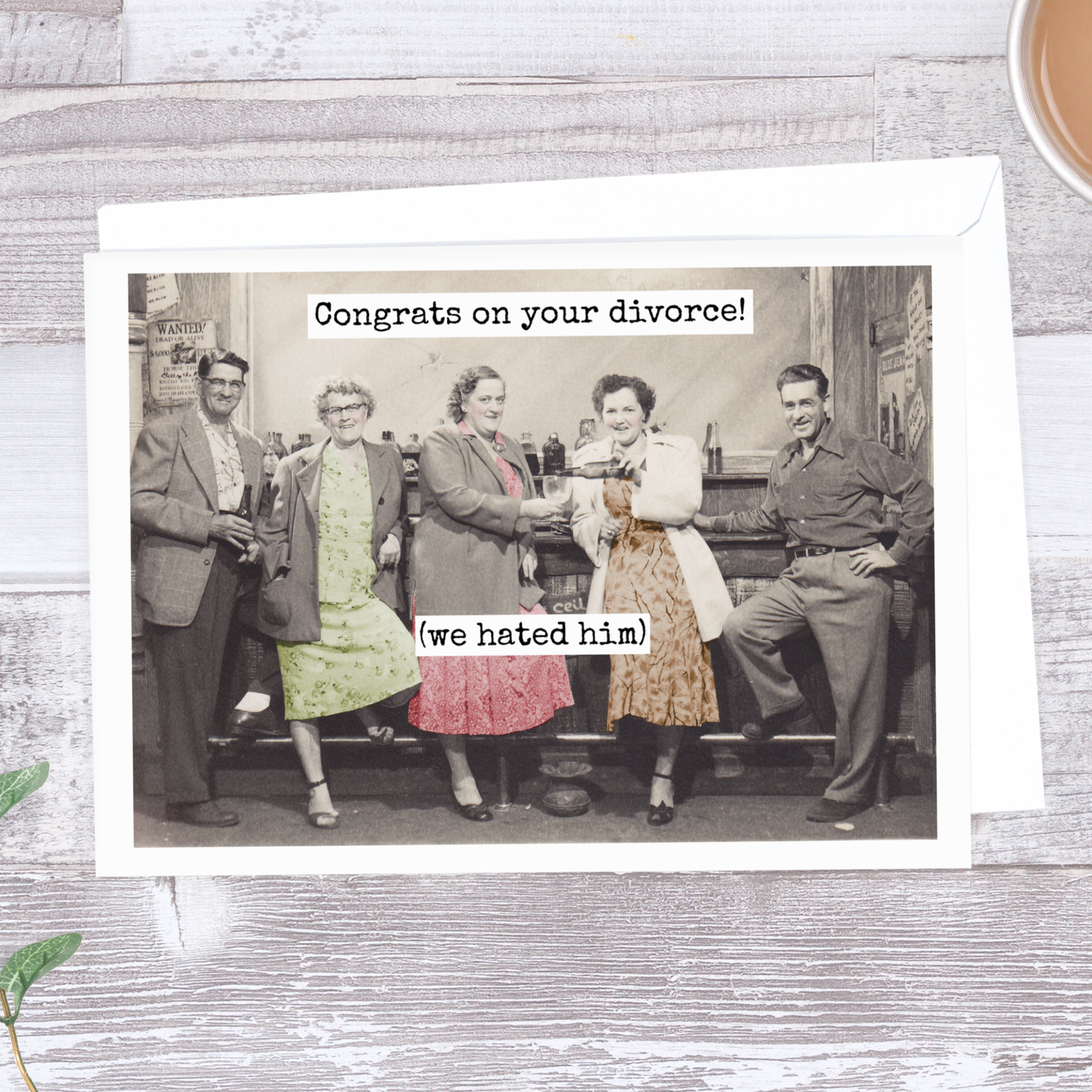 Raven's Rest Studio - Congrats On Your Divorce! (We Hated Him). Greeting Card.