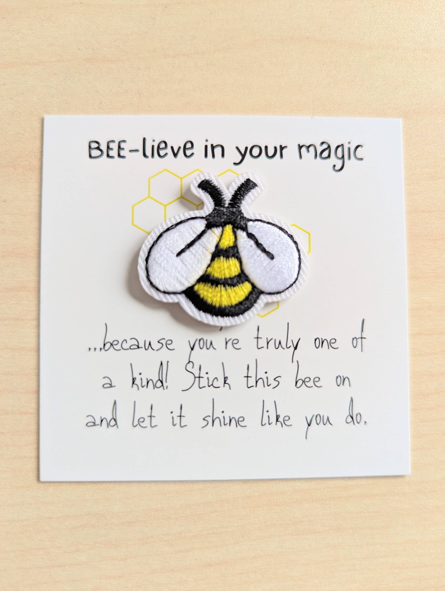 Uplifted Ink - Believe in Your Magic – Mini Card with Bee Patch