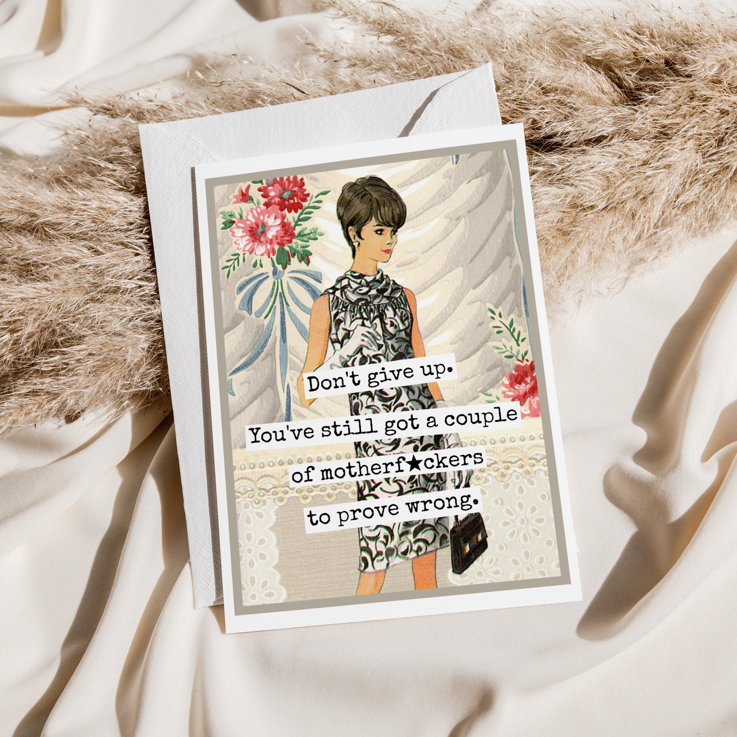 Raven's Rest Studio - Funny Greeting Card. Don't Give Up. You've Still Got...