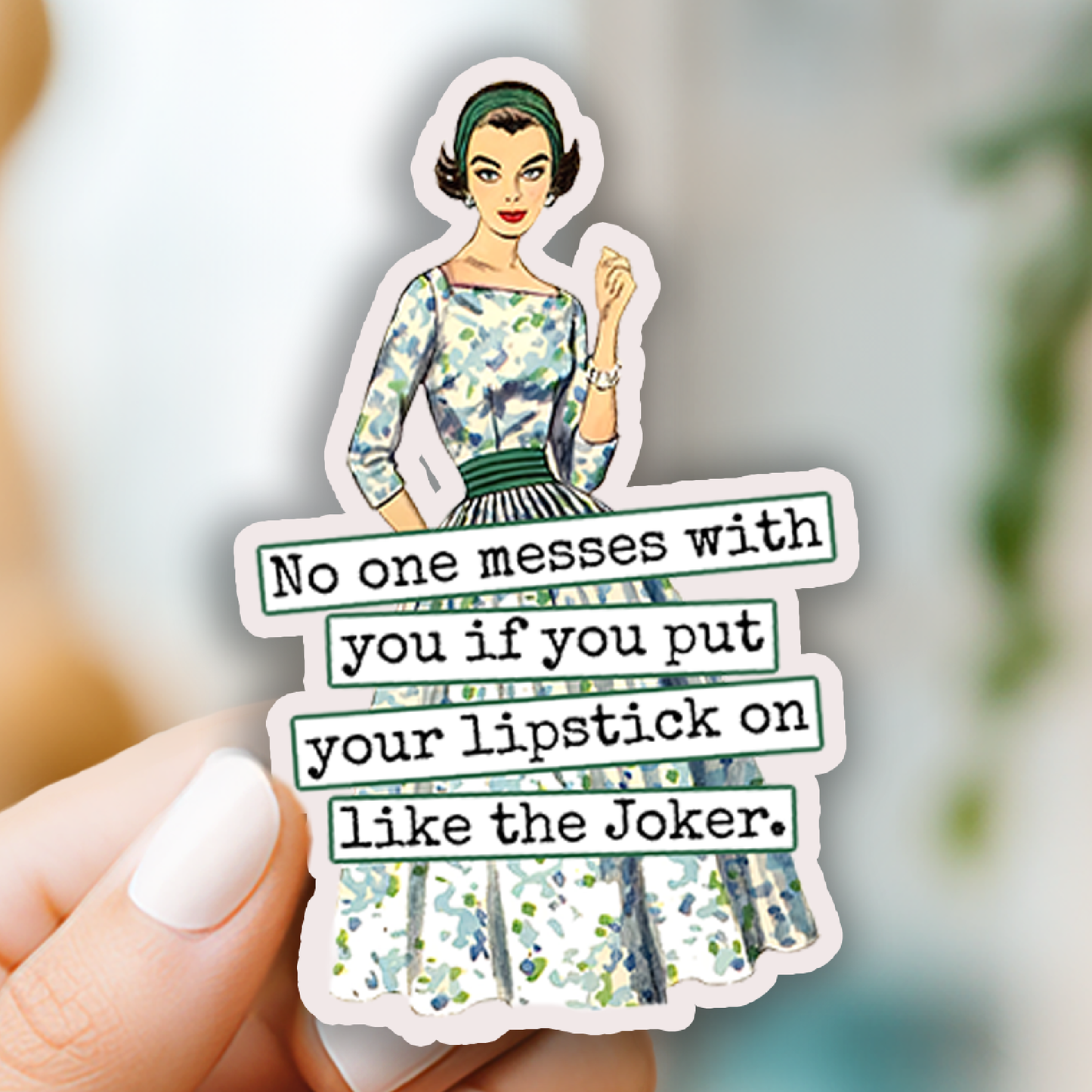 Raven's Rest Studio - Funny STICKER. Lipstick Like The Joker.