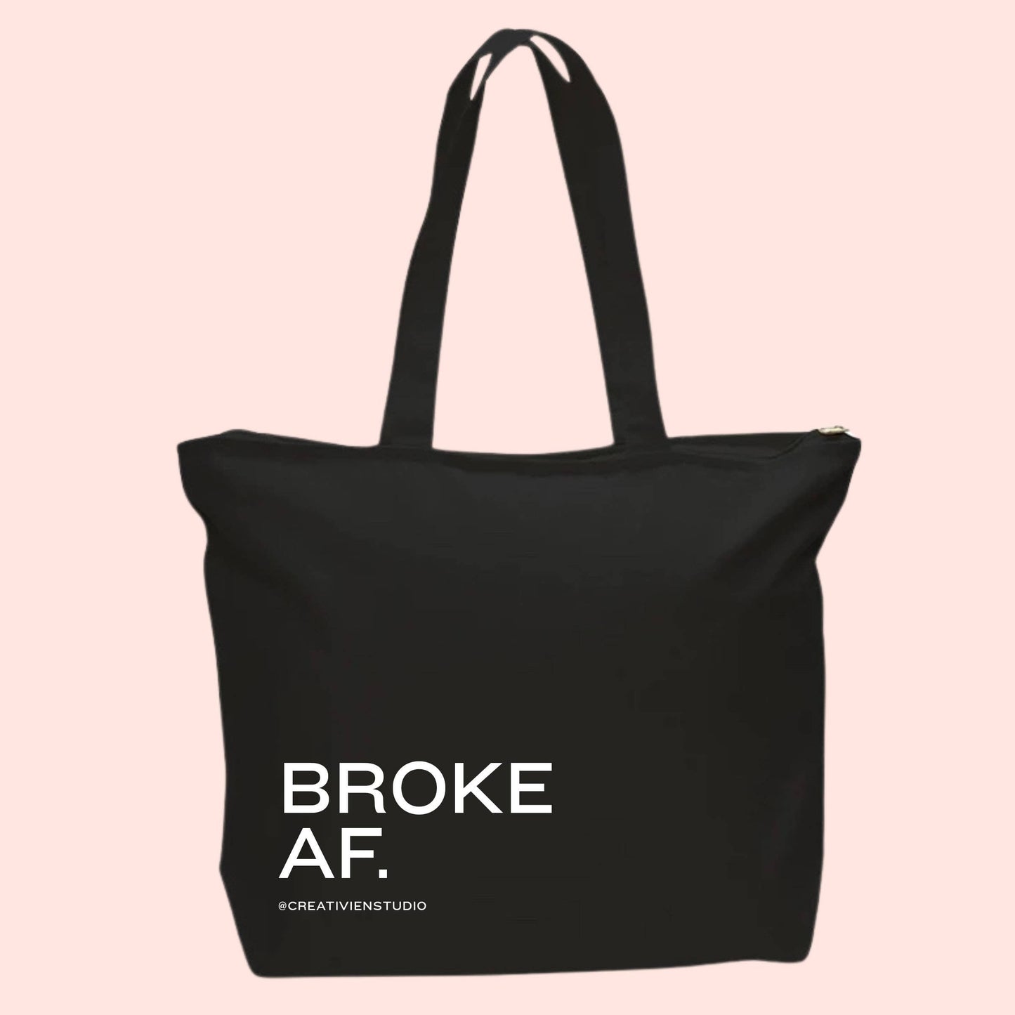 Creativien Studio - Broke AF Tote Bag