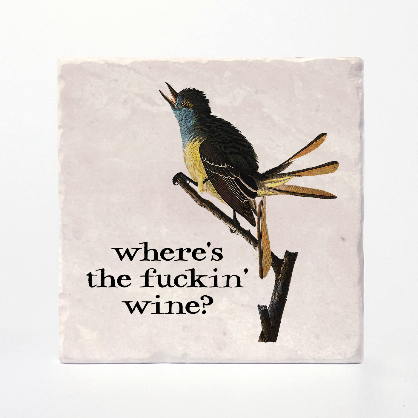 Versatile Coasters Canada - Where's The Fuckin Wine? - Effin' Birds Coaster