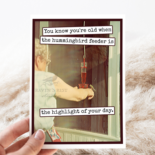 Raven's Rest Studio - Birthday Card. You Know You're Old... Vintage Hummingbird