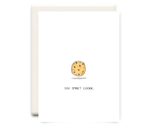 Inkwell Cards - You Smart Cookie | Encouragement Greeting Card