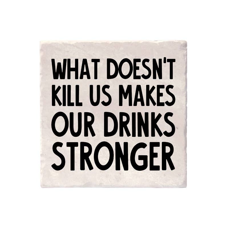 Versatile Coasters Canada - Drink Quotes: 4"x4"