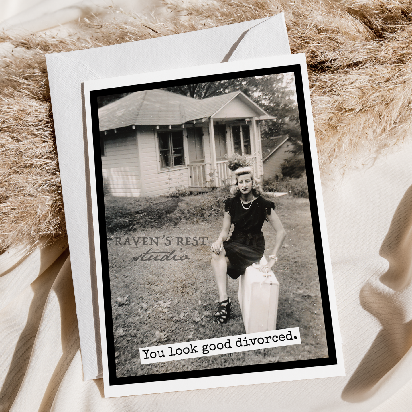 Raven's Rest Studio - Greeting Card. You Look Good Divorced! Vintage Photo Card.