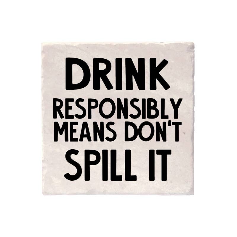 Versatile Coasters Canada - Drink Quotes: 4"x4"