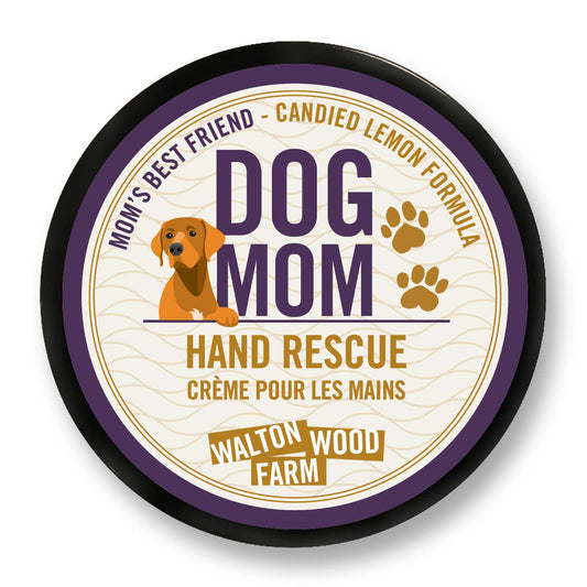 Walton Wood Farm Corp. - Hand Rescue Dog Mom 4oz