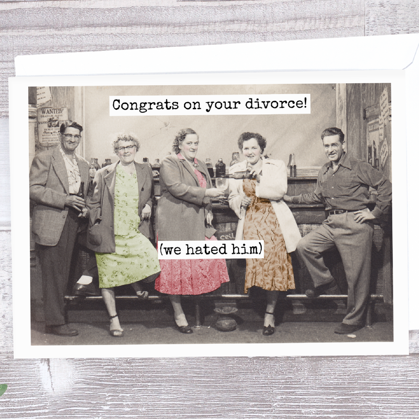 Raven's Rest Studio - Congrats On Your Divorce! (We Hated Him). Greeting Card.