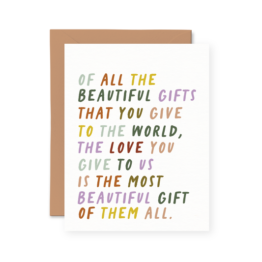 Pretty by Her - The Beautiful Gifts You Give To The World Card