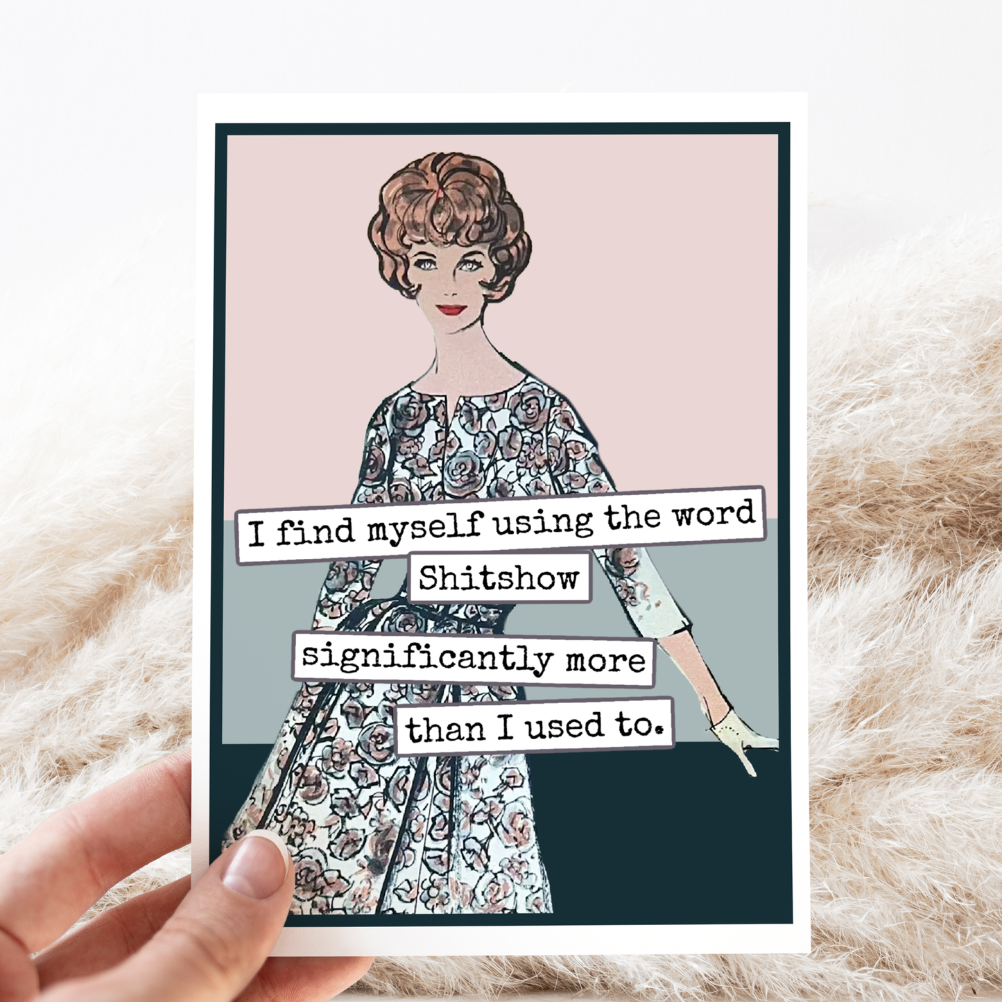 RAVEN'S Rest Studio - Funny Greeting Card. Using The Word Shitshow Significantly..